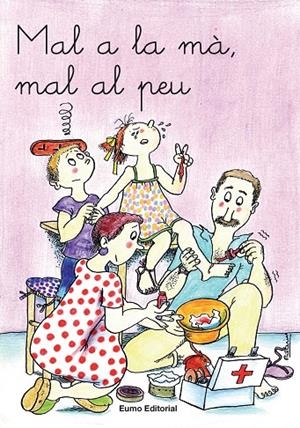 MAL A LA MÀ, MAL AL PEU (M, S, T) | 9788476023495 | PALACÍN, ADELINA / BAYÉS, PILARÍN