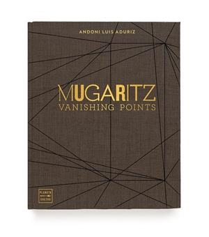 MUGARITZ. PUNTOS DE FUGA | 9788408205333 | ADURIZ, ANDONI LUIS