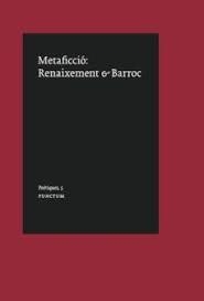 METAFICCIÓ : REINAIXEMENT & BARROC | 9788494809378 | SOLERVICENS, JOSEP
