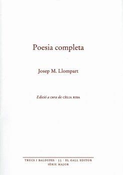 POESIA COMPLETA (JOSEP MA LLOMPART) | 9788416416448 | LLOMPART, JOSEP M.