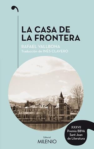 CASA DE LA FRONTERA, LA | 9788497438506 | VALLBONA, RAFAEL