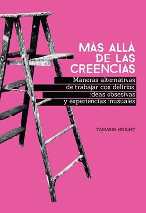 MÁS ALLÁ DE LAS CREENCIAS | 9788409057696 | KNIGHT, TAMASIN