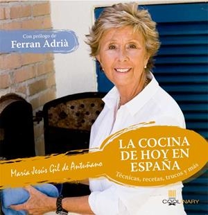 COCINA DE HOY EN ESPAÑA, LA | 9788483567456 | GIL DE ANTUÑANO, MARÍA JESÚS