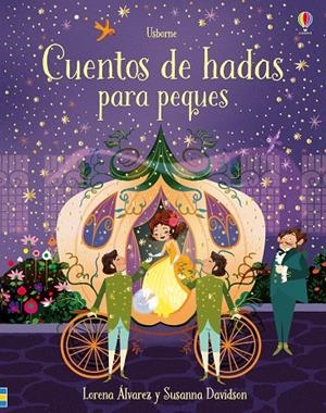 CUENTOS DE HADAS PARA PEQUES | 9781474962957 | USBORNE