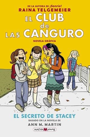 CLUB DE LAS CANGURO 02, EL : EL SECRETO DE STACEY | 9788417708016 | TELGEMEIER, RAINA