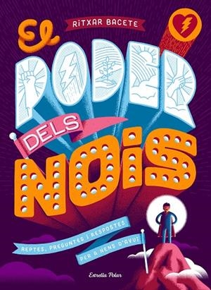 PODER DELS NOIS, EL | 9788491377184 | BACETE, RITXAR