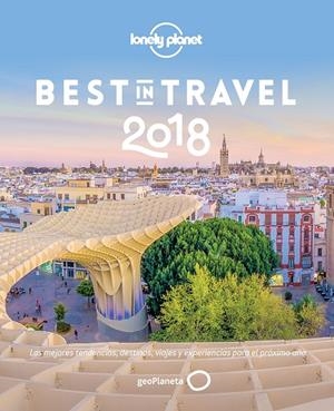 BEST IN TRAVEL 2018 | 9788408176077 | AA. VV.