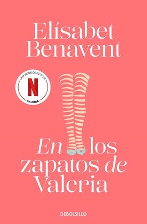 EN LOS ZAPATOS DE VALERIA | 9788490628973 | BENAVENT, ELÍSABET