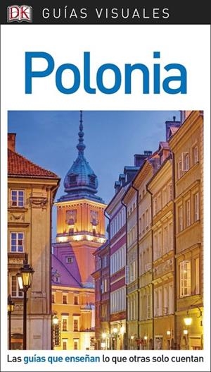 POLONIA : GUÍAS VISUALES [2018] | 9780241341582 | VARIOS AUTORES