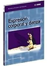 EXPRESION CORPORAL Y DANZA | 9788495114068 | CASTAÑER BALCELLS, MARTA