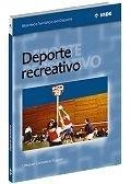 DEPORTE RECREATIVO | 9788495114341 | CAMERINO FOGUET, OLEGUER