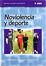 NO VIOLENCIA Y DEPORTE | 9788495114082 | MOSQUERA / LERA / SANCHEZ