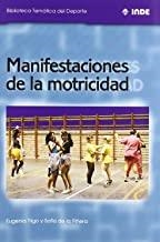 MANIFESTACIONES DE LA MOTRICIDAD | 9788495114075 | TRIGO / PIÑERA