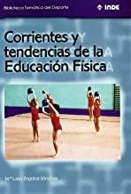 CORRIENTES Y TENDENCIAS EDUCACION FISICA | 9788495114242 | ZAGALZA SANCHEZ,  Mª LUISA