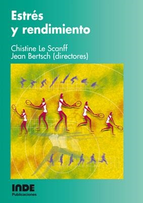 ESTRES Y RENDIMIENTO | 9788495114839 | SCANFF, C.