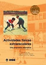 ACTIVIDADES FISICA EXTRAESCOLARES | 9788487330742 | VARIOS AUTORES