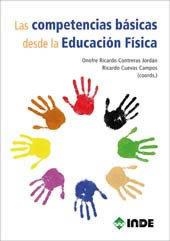 COMPETENCIAS BASICAS DESDE LA EDUCACION FISICA, LAS | 9788497292641 | CONTRERAS JORDAN, ONOFRE RICARDO