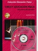 CIRCO Y EDUCACION FISICA OTRA FORMA DE APRENDER | 9788497290302 | INVERNO I CUROS, JOSEP