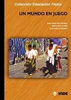 MUNDO EN JUEGO, UN | 9788497290333 | MORA / DIEZ / LLAMAS