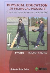 PHYSICAL EDUCATION IN BILINGUAL PROJECTS 3 CYCLE | 9788497293280 | ORTIZ CALVO, ANTONIO