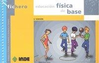 EDUCACION FISICA DE BASE | 9788495114433 | NAVAS TORRES, MIGUEL