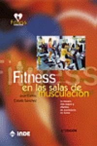 FITNESS EN LAS SALAS DE MUSCULACION | 9788487330544 | COLADO SANCHEZ, JUAN CARLOS
