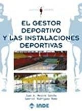 GESTOR DEPORTIVO Y LAS INSTALACIONES DEPORTIVAS, EL | 9788497291071 | MESTRE / RODRIGUEZ