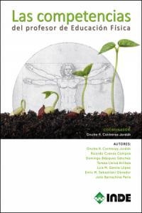 COMPETENCIAS DEL PROFESOR DE EDUCACION FISICA, LAS | 9788497293167 | CONTRERAS JORDÁN, ONOFRE RICARDO/CUEVAS CAMPOS, RICARDO/BLÁZQUEZ SÁNCHEZ, DOMINGO/LLEIXÀ ARRIBAS, TE