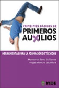 PRINCIPIOS BASICOS DE PRIMEROS AUXILIOS | 9788497292948 | SERRA GUILLAMET, MONTSERRAT