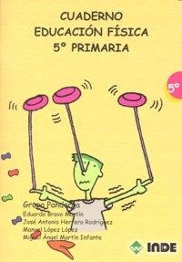 EDUCACION FISICA 5ºEP PROGRAMACION ANUAL | 9788497291248 | BRAVO MARTIN, EDUARDO / HERRERA RODRIGUEZ, J.