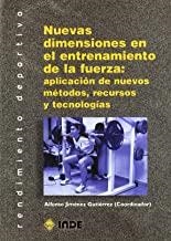 NUEVAS DIMENSIONES EN ENTRENAMIENTO DE LA FUERZA | 9788487330896 | JIMENEZ GUTIERREZ, ALFONSO