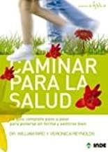 CAMINAR PARA LA SALUD | 9788497290944 | BIRD, WILLIAM /  REYNOLDS, VERONICA