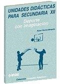 UNIDADES DIDACTICAS SECUNDARIA 12 | 9788495114167 | ROVIRA MARQUÈS, ROSER