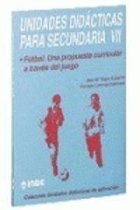 UNIDADES DIDACTICAS SECUNDARIA 7 | 9788487330797 | YAGUE / LORENZO