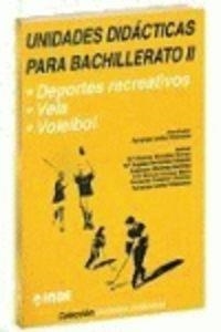 UNIDADES DIDACTICAS BACHILLERATO II | 9788487330926 | UREÑA VILLANUEVA, FERNANDO
