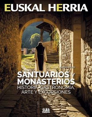 EUSKAL HERRIA. SANTUARIOS Y MONASTERIOS | 9788482166551 | MURO, ALBERTO