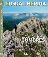 EUSKAL HERRIA. LAS OTRAS CUMBRES DE LA MONTAÑA VASCA | 9788482166384 | PEREZ AZACETA, JESUS MARI