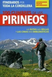100 CUMBRES DE LOS PIRINEOS | 9788482162799 | VARIOS AUTORES