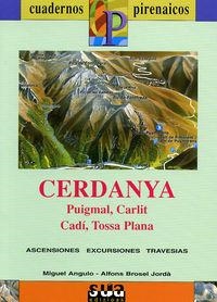 CERDANYA (PUIGMAL, CARLIT, CADÍ, TOSSA PLANA) | 9788482162065 | BROSEL JORDÀ, ALFONS