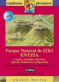 PARKE NATURAL DE IZKI ENTZIA | 9788482164687 | LOPEZ CALLEJA, GORKA