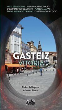 GASTEIZ - VITORIA | 9788482165325 | MURO PEREG, ALBERTO / TELLAGORRI GOIKOETXEA, MIKEL