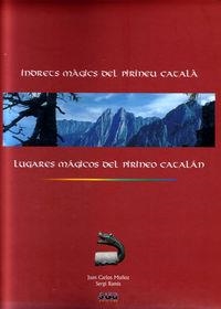 LUGARES MÁGICOS DEL PIRINEO CATALÁN | 9788482161655 | RAMIS I VENDRELL, SERGI