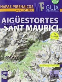 AIGÜESTORTES I ESTANY DE SANT MAURICI | 9788482165707 | LOPEZ CALLEJA, GORKA