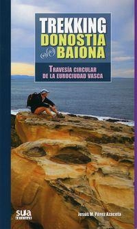 TREKKING DONOSTIA - BAIONA | 9788482163390 | PEREZ AZACETA, JESÚS MARIA
