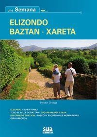 SEMANA EN ELIZONDO - BAZTAN - XARETA, UNA | 9788482165158 | ORTEGA LAHERA, HEKTOR