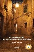 BLUES DE LA SETMANA MÉS NEGRA, EL | 9788423687763 | MARTIN, ANDREU