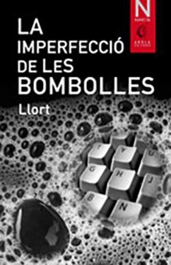 IMPERFECCIO DE LES BOMBOLLES, LA | 9788492408597 | LLORT