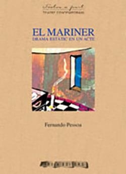 MARINER DRAMA ESTATIC EN UN ACTE, EL | 9788496639843 | PESSOA, FERNANDO
