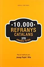 1O.OOO REFRANYS CATALANS | 9788415248651 | PUJOL I VILA, J.