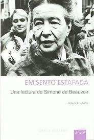 EM SENTO ESTAFADA. UNA LECTURA DE SIMONE DE BEAVOIRE | 9788492839230 | BRUCH, ARACELI